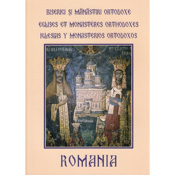 Romania. Biserici si manastiri ortodoxe. Eglises et monasteres orthodoxes. Iglesias y monasterios ortodoxos